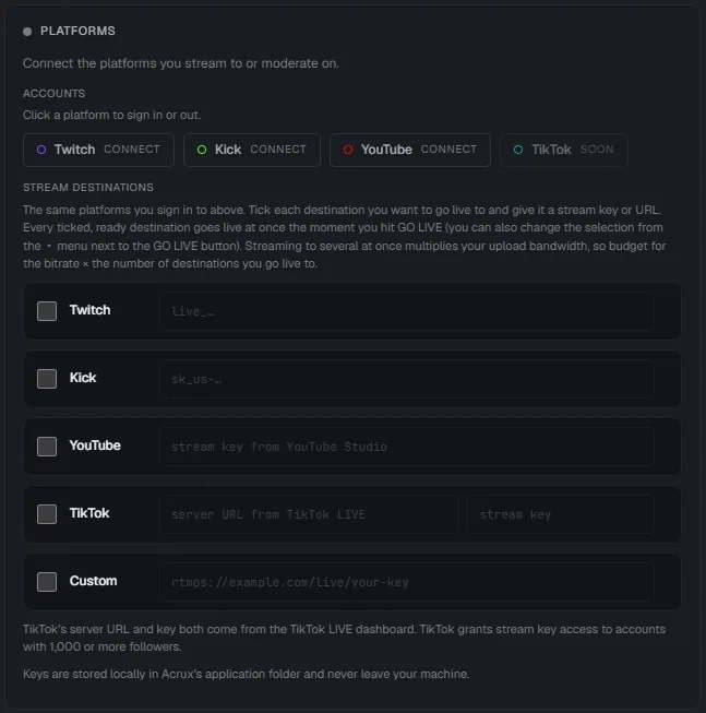 The Acrux Studio platforms panel: Twitch, Kick, YouTube, and TikTok each with a stream destination and key field, and a note that keys are stored on your own machine